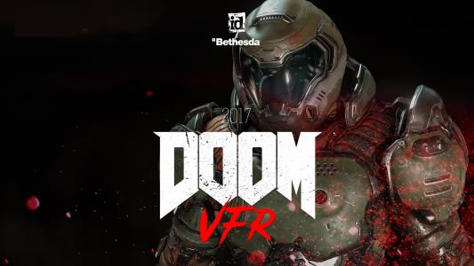 Doom VFR,2017年E3,高清,4K
