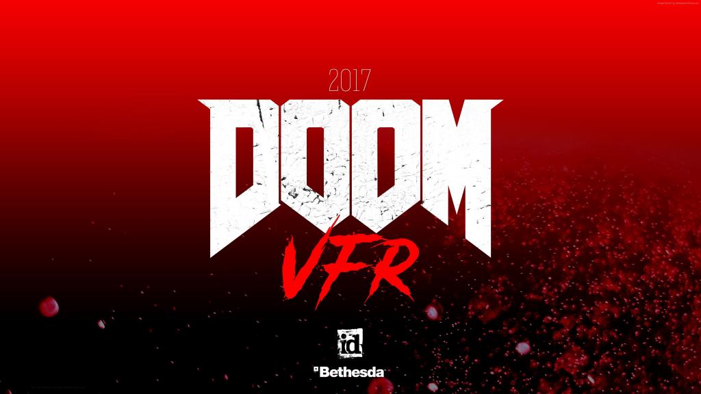Doom VFR,2017,4k,VR,E3 2017（水平）